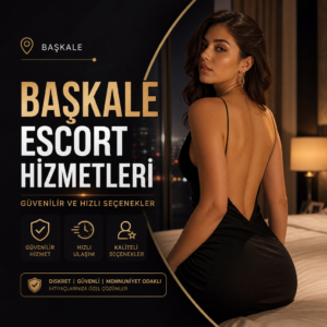 Başkale escort hizmetleri için güvenilir, hızlı ve kaliteli seçenekleri vurgulayan tanıtım görseli