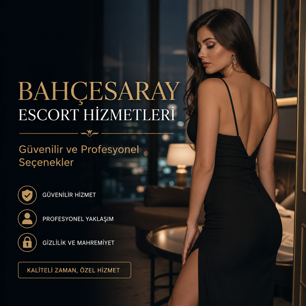 Bahçesaray Escort için 7 Güçlü, Pozitif ve Güvenli İpucu Bahçesaray Escort hizmetlerini temsil eden güvenilir, profesyonel ve gizlilik odaklı özel seçenekler
