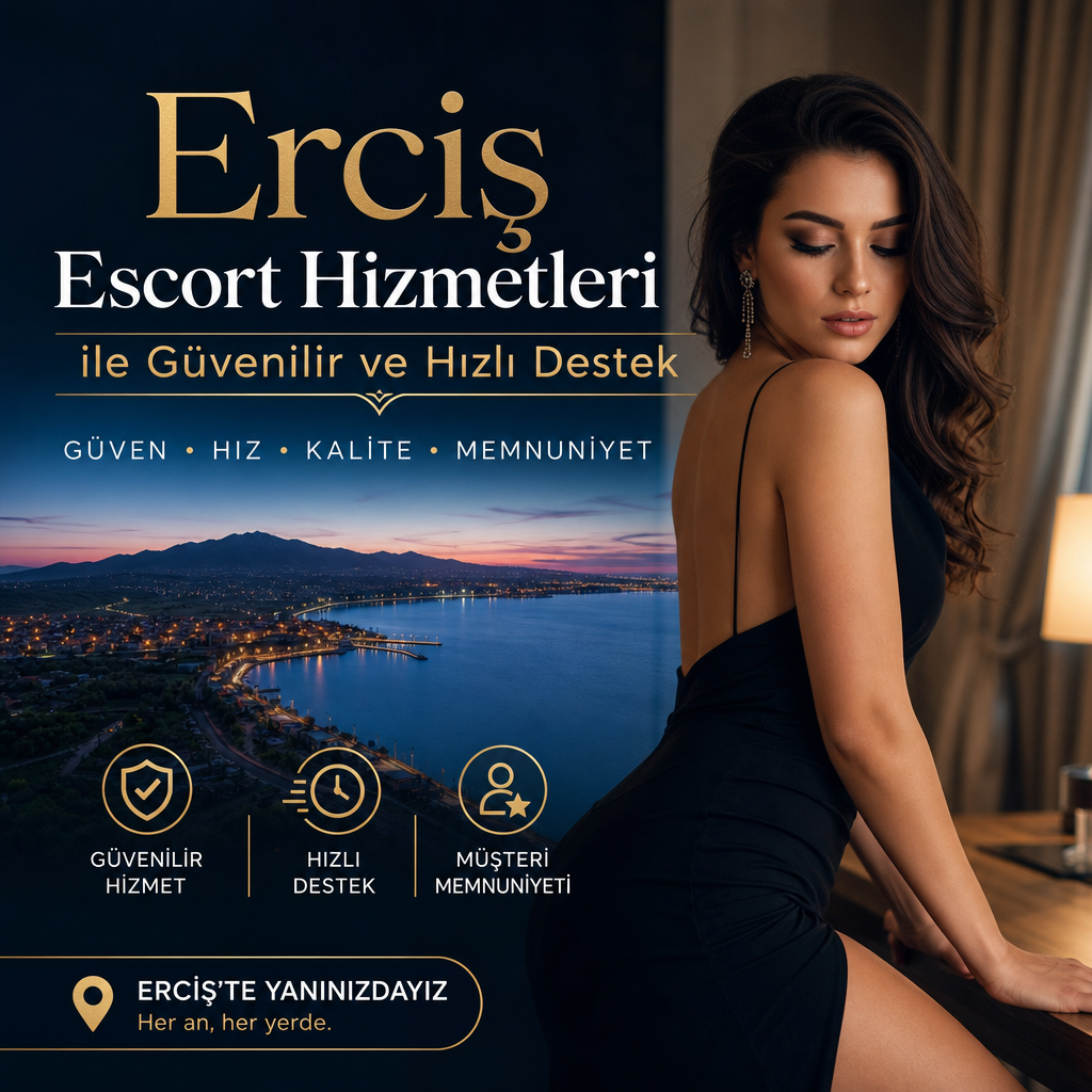 Erciş escort hizmetleri için güvenilir, hızlı destek ve müşteri memnuniyetini vurgulayan tanıtım görseli