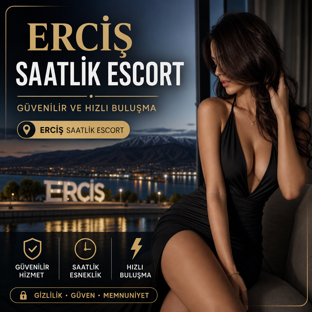 Erciş’te saatlik escort hizmeti için güvenilir, hızlı ve esnek buluşma seçeneklerini vurgulayan tanıtım görseli