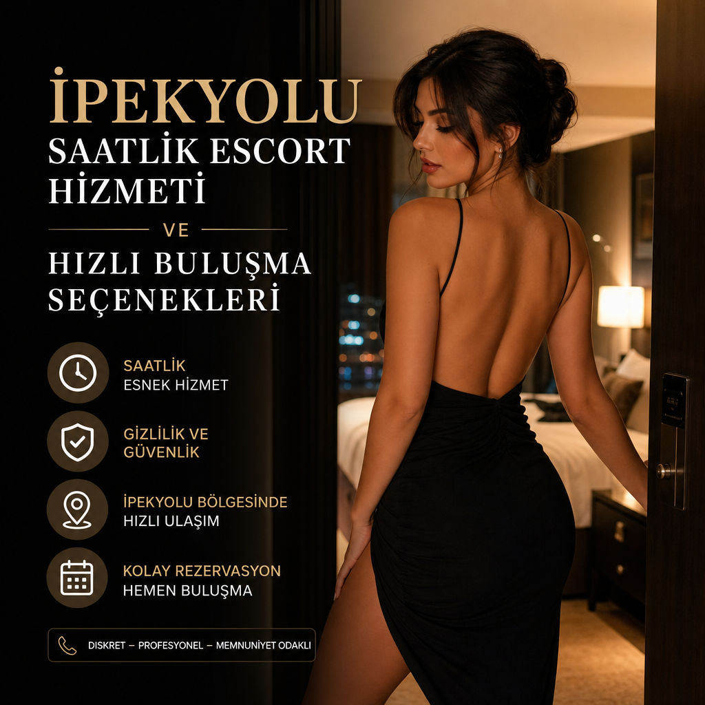İpekyolu saatlik escort hizmeti ve hızlı buluşma seçeneklerini tanıtan promosyon görseli