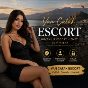 Van Çatak escort için güvenilir, profesyonel bayanlarla kaliteli eskort hizmeti ve fiyatları görseli