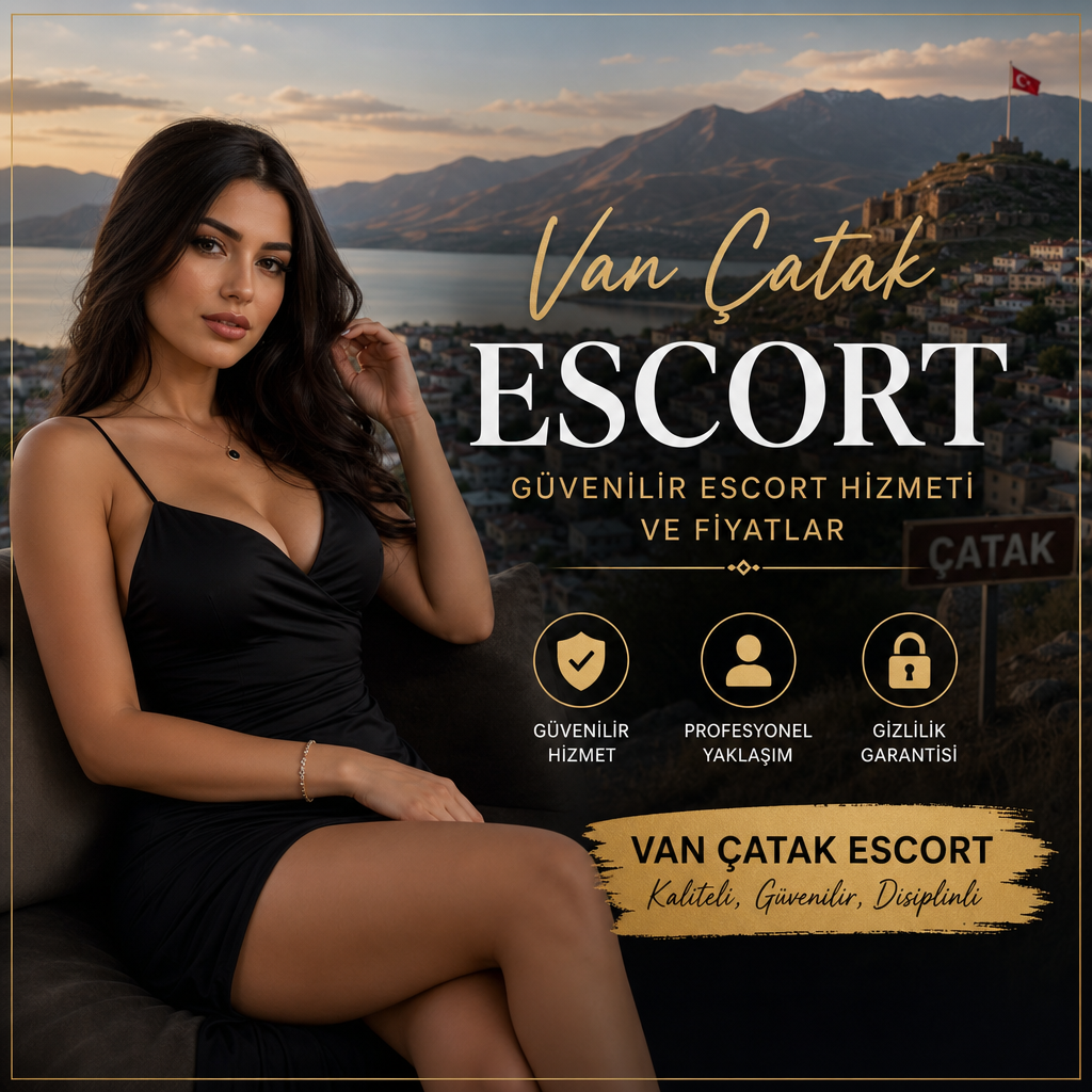 Van Çatak escort için güvenilir, profesyonel bayanlarla kaliteli eskort hizmeti ve fiyatları görseli