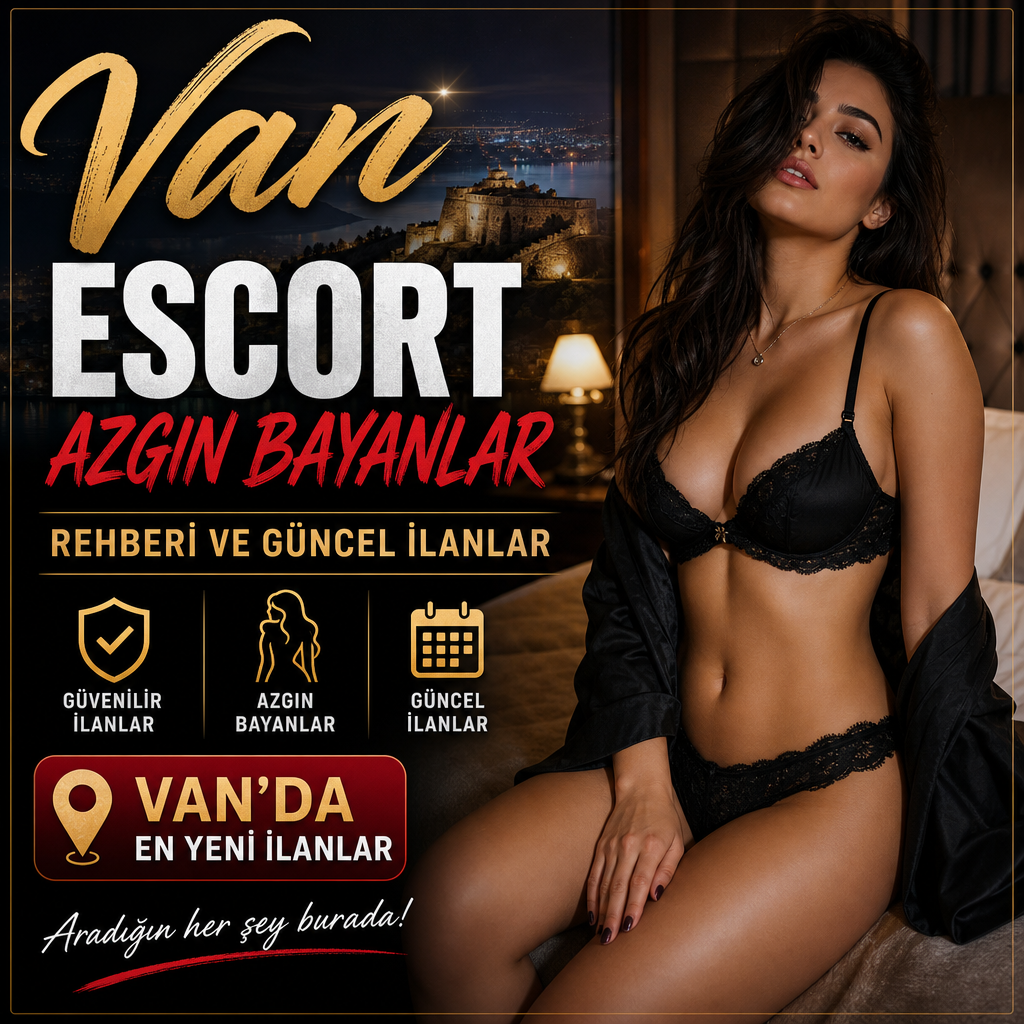 Van Escort Azgın Bayanlar rehberi ve güncel ilanlar için tanıtım görseli