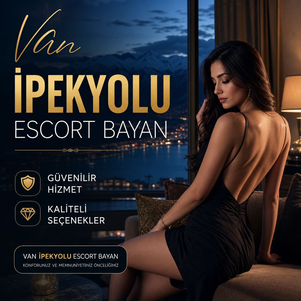 Van İpekyolu escort bayan, güvenilir ve kaliteli hizmet seçeneklerini tanıtan görsel